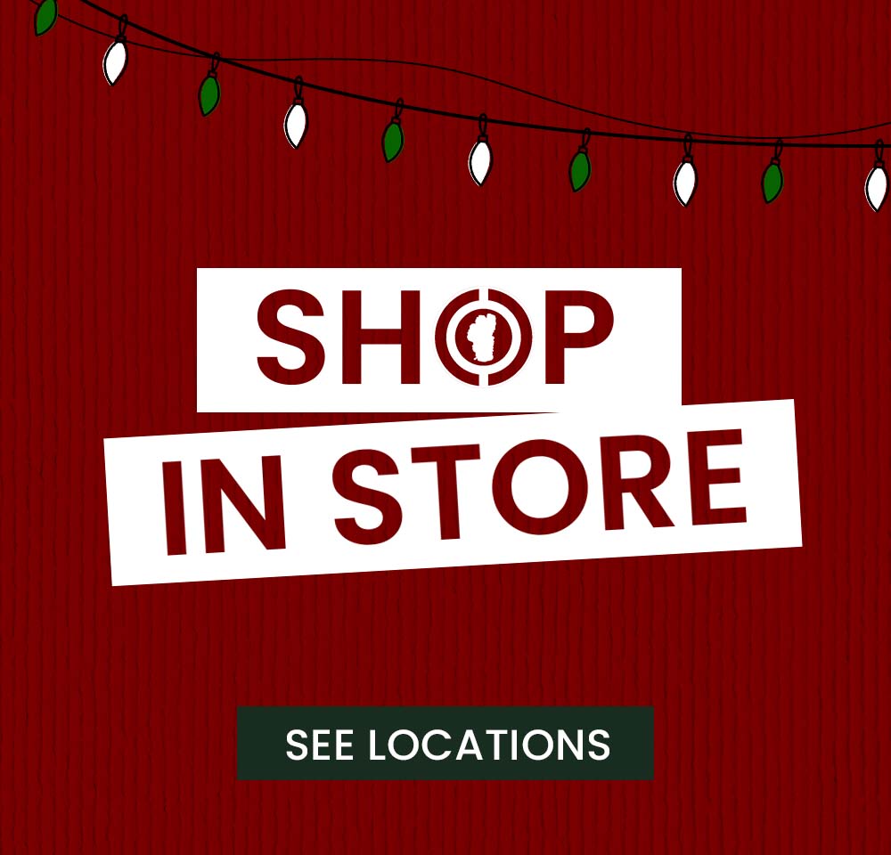 Shop In Store | See Locations