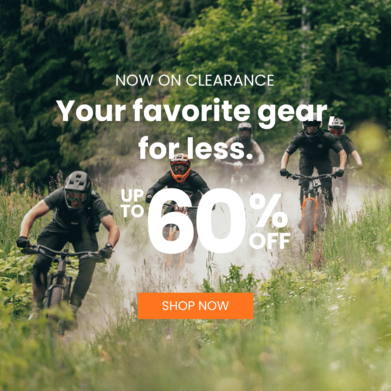 Shop your favorite gear for less and save up to 60% off!