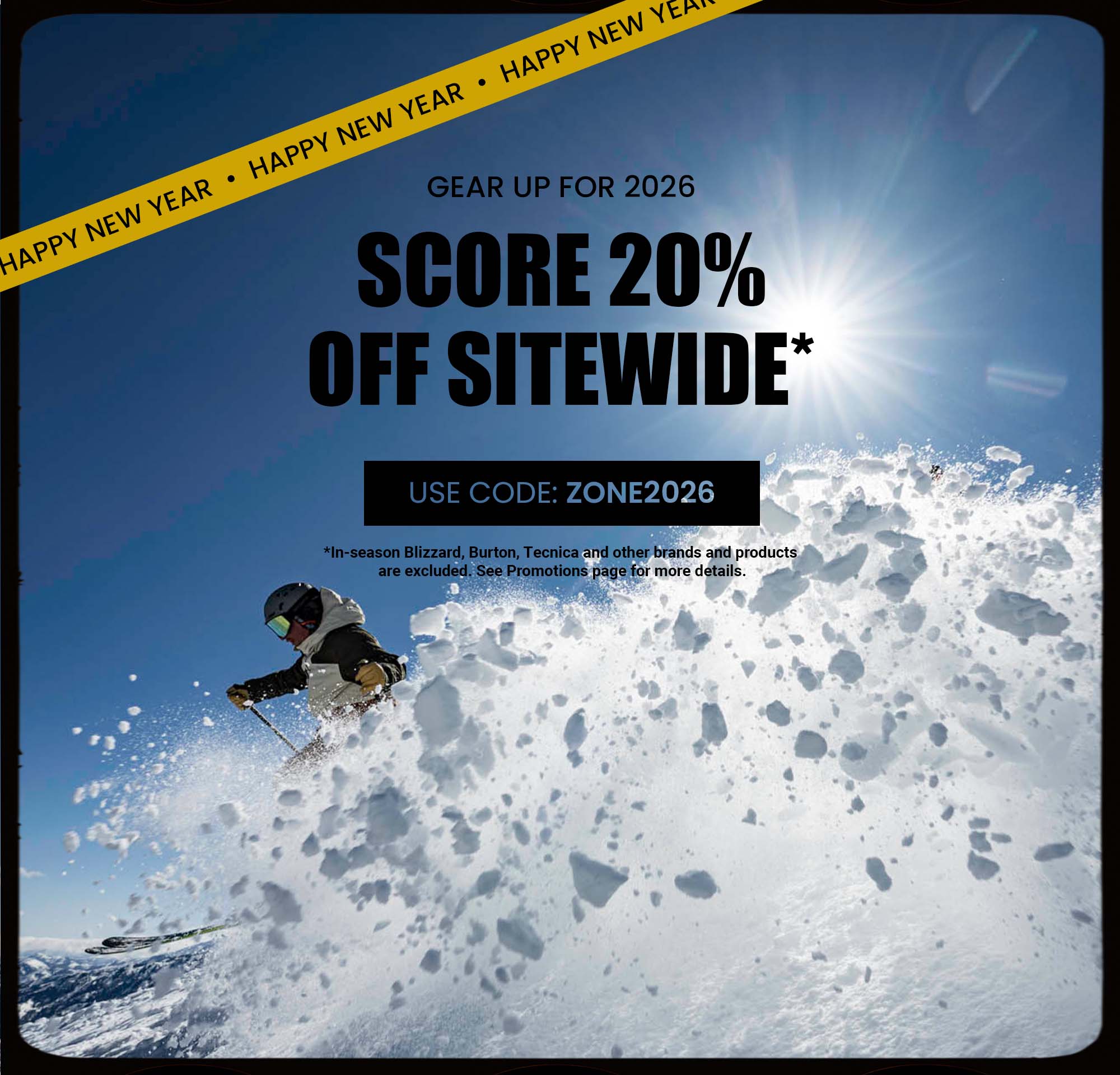 New Year savings, happening now. Save 20% sitewide with code ZONE2026